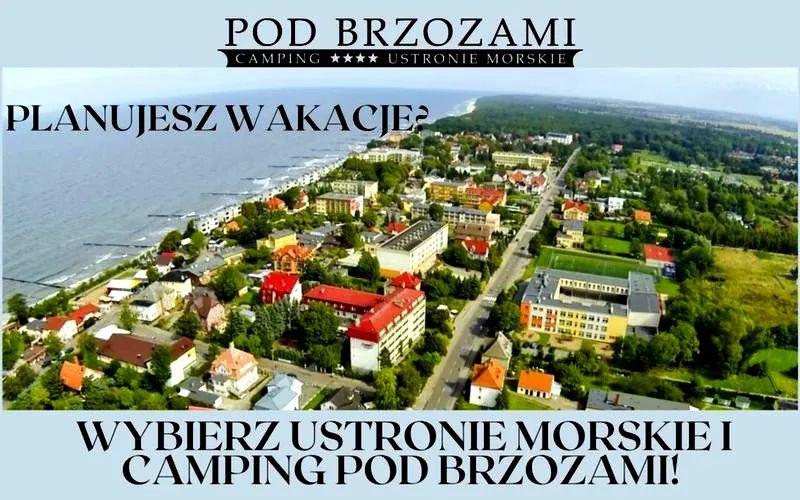 Ustronie Morskie - odkryj fascynujące atrakcje tego nadmorskiego kurortu